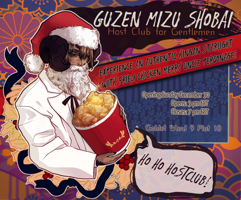 Guzen Mizu Shobai Host Club Starlight with Fried Chicken, December 30 3 PM  EST - Chronicled Events - Hydaelyn Role-Players